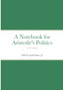 Notebook for Aristotle's Politics