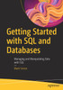 Getting Started with SQL and Databases