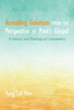 Rereading Galatians from the Perspective of Paul's Gospel