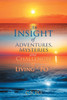 An Insight of Adventures, Mysteries and Challenges of Living ?Po?