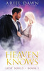 Heaven Knows