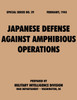 Japanese Defense Against Amphibious Operations (Special Series, no. 29)