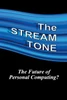 The STREAM TONE