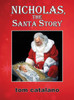 Nicholas, The Santa Story