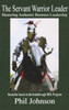 Servant Warrior Leader