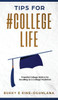 Tips for #CollegeLife