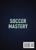 Soccer Mastery