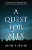 A Quest for Alex
