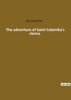 The adventure of Saint Colomba's clerics