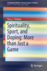 Spirituality, Sport, and Doping