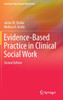 Evidence-Based Practice in Clinical Social Work