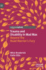 Trauma and Disability in Mad Max