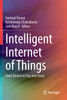 Intelligent Internet of Things
