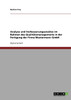 Analyse und Verbesserungsansätze im Rahmen des Qualitätsmanagements in der Fertigung der Firma Mustermann GmbH