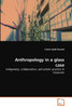 Anthropology in a glass case