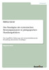 Das Paradigma des systemischen Beratungsansatzes in pädagogischen Handlungsfeldern