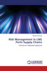 Risk Management in LNG Ports Supply Chains
