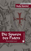 Die Spuren des Paters
