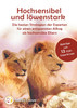 Hochsensibel und löwenstark