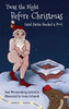 Twas the Night Before Christmas (and Santa Needed a Poo)