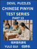 Devil Chinese Pinyin Test Series (Part 13) - Test Your Simplified Mandarin Chinese Character Reading Skills with Simple Puzzles, HSK All Levels, Extremely Difficult Level Puzzles for Beginners to Advanced Students of Mandarin Chinese