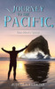 Journey to the Pacific, One Man's Quest