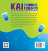 Kai and Friends and the Power of Business