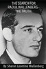 "The Search For Raoul Wallenberg - The Truth"