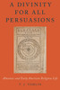 Divinity for All Persuasions