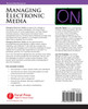 Managing Electronic Media