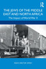 The Jews of the Middle East and North Africa