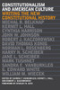 Constitutionalism and American Culture