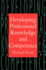 Developing Professional Knowledge And Competence
