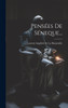 Pensées De Séneque...