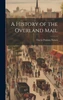 A History of the Overland Mail