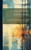 The Power Catechism