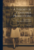 A Theory of Consumer Promotions