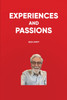 Experiences and Passions (Color Edition)