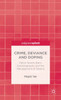 Crime, Deviance and Doping