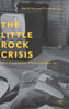 The Little Rock Crisis