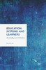 Education Systems and Learners