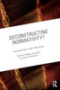 Deconstructing Normativity?
