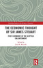 The Economic Thought of Sir James Steuart