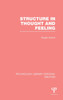 Structure in Thought and Feeling (PLE