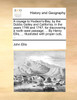 A voyage to Hudson's-Bay, by the Dobbs Galley and California, in the years 1746 and 1747, for discovering a north west passage; ... By Henry Ellis, ... Illustrated with proper cuts, ...