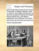 The perils of false brethren, both in church, and state. Set forth in a sermon preach'd before the Right Honourable the Lord-Mayor, aldermen and citizens of London