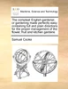 The compleat English gardener, or gardening made perfectly easy