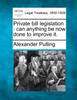 Private bill legislation