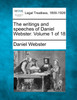 The writings and speeches of Daniel Webster. Volume 1 of 18