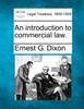 An introduction to commercial law.
